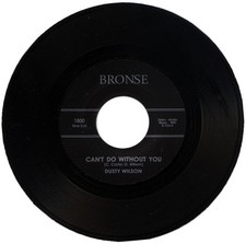DUSTY WILSON "CAN'T DO WITHOUT