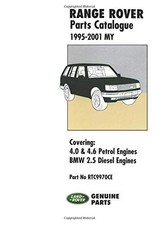 Range Rover Parts Catalogue 1995-2001 MY: RTC9970CE: 4.0 & 4.6 Petrol Engines, B
