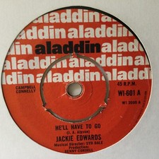 JACKIE EDWARDS - HE'LL HAVE TO GO - UK ALADDIN WI 601. VG++