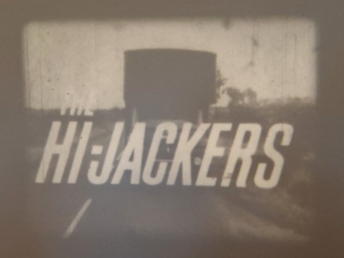 The jackers 1963 super 8 - hi-jackers,