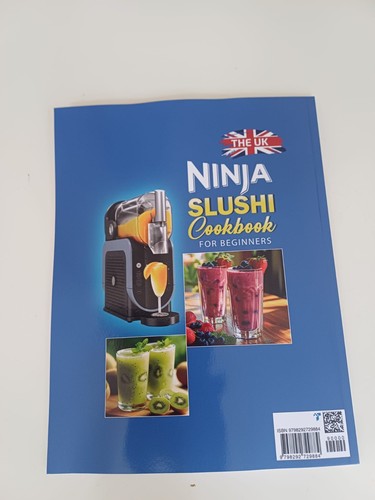 The ninja slushi cookbook - ninja,
