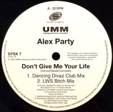 ALEX PARTY - DONT GIVE ME YOUR