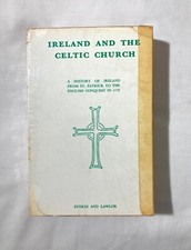 IRELAND AND THE CELTIC CHURCH