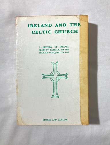 Ireland and the celtic church - ireland,