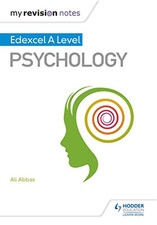My Revision Notes: Edexcel A level Psychology by Abbas, Ali Book The Cheap Fast