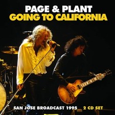 Page & Plant : Going to California: San Jose Broadcast 1995 CD 2 discs (2022)