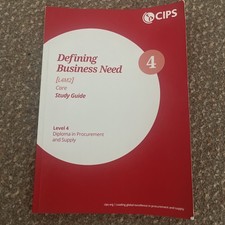 CIPS Level 4 Book L4M2 Defining Business Need