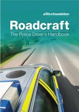 Roadcraft: the police driver's handbook, Coyne, Philip