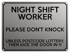 2029 NIGHT SHIFT WORKER DON'T