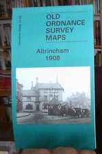 MAP OF Altrincham 1908 Cheshire Sheet 18.06 by Chris Makepeace NEW 9781847843654