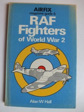 Airfix Magazine Guide, No. 6: RAF fighters of World War 2
