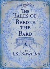 The Tales of Beedle the Bard, Standard Edition By J. K. Rowling