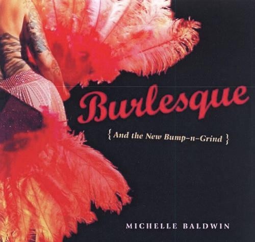 Burlesque and the new - burlesque,