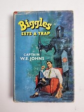 Biggles Sets a Trap, Captain W. E. Johns — First Edition
