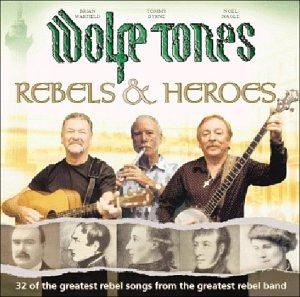 Rebels and heroes wolfe - and,