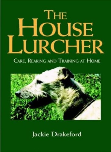The house lurcher - the,