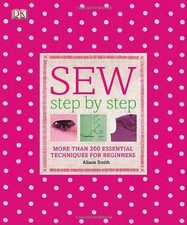 Sew Step by Step By Alison