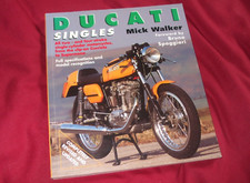 DUCATI SINGLES - MICK WALKER - 1997 - OSPREY COLLECTOR'S LIBRARY - SIGNED