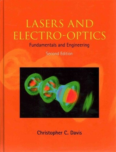 Lasers and electro optics - lasers, electro-optics
