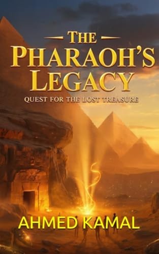 The pharaoh legacy - pharaoh’s, quest