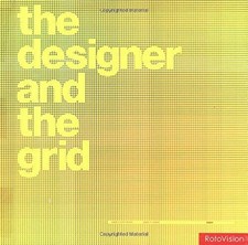 The Designer and the Grid -