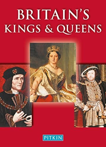 Britain kings queens - britain's, &