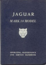 Jaguar Mark 10 3.8 Litre Original Owners Handbook E 124/4 Not dated