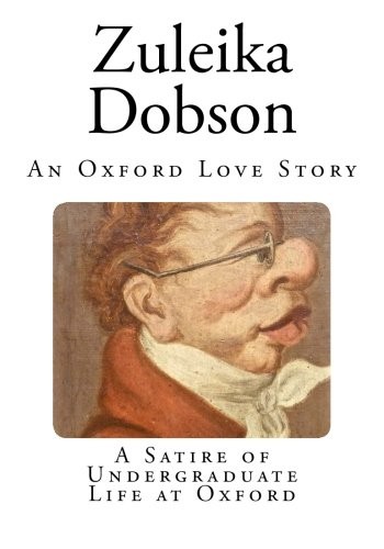 Zuleika dobson oxford love - an,