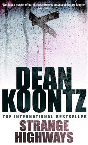 Strange highways dean koontz - strange,