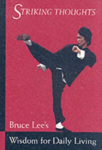Bruce lee striking thoughts - lee,