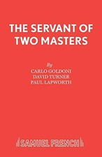 The Servant of Two Masters