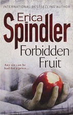 Forbidden Fruit - Spindler, Erica