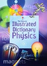 Illustrated Dictionary of Physics (Usborne Illustrated Dictionaries)-Corinne St