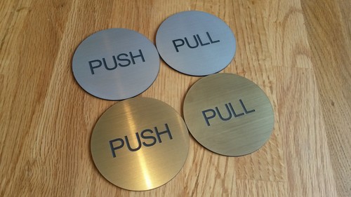 Round push pull door sign - push, or