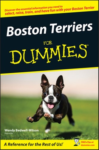 Boston terriers for dummies - terriers,