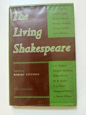 The Living Shakespeare ed. by Robert Gittings, Heinemann 1960, Dust Jacket-Rare-