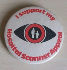 Vintage c1970s Charity Pin Badge I SUPPORT MY HOSPITAL SCANNER APPEAL, NHS 38mm