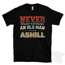 NEVER UNDERESTIMATE AN OLD MAN