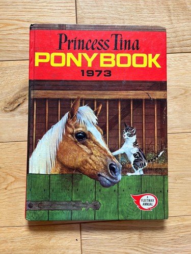 Princess tina pony annual - tina, 1973