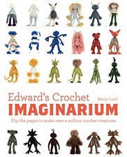 Edward's Crochet Imaginarium