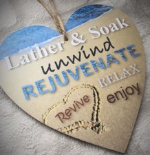 Handmade Heart Plaque Relax Unwind Lather Soak Summer Beach Sea Bathroom Home 