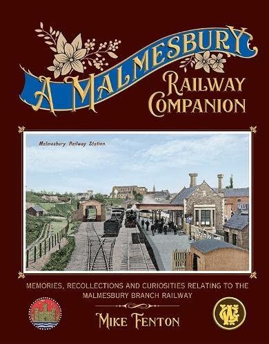 Malmesbury railway companion - malmesbury,