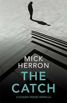 The catch mick herron - catch,