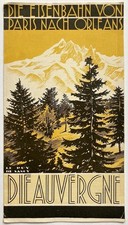 Original Vintage Travel Brochure AUVERGNE REGION - FRANCE - RAILWAY - 1930