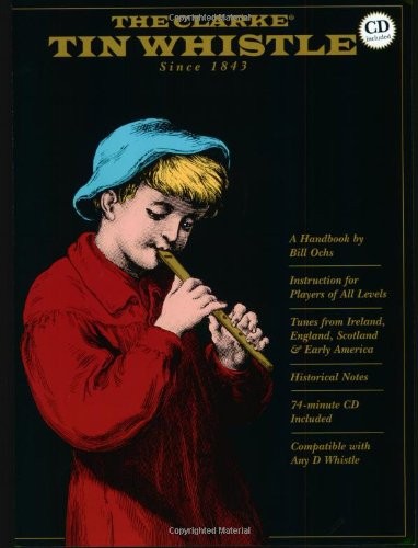 The clarke tin whistle deluxe - the, whistle: