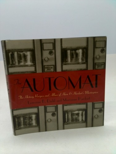 The automat history - the,