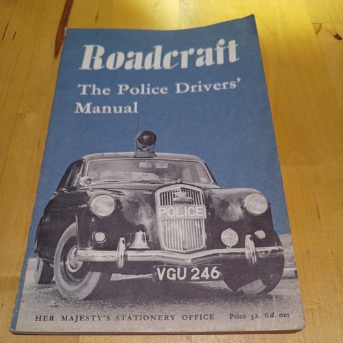 Roadcraft the police - , drivers