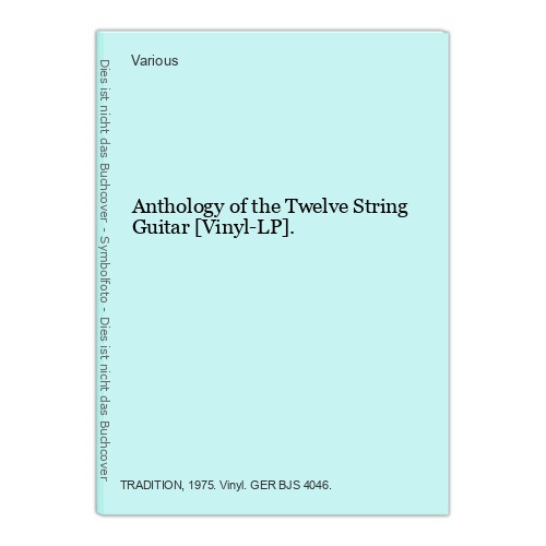 Anthology the twelve string - twelve,
