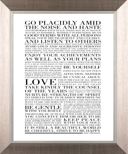Desiderata placidly amid - desiderata,
