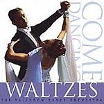 Ballroom Dance Orchestra, The : Waltzes - Come Dancing CD FREE Shipping, Save £s